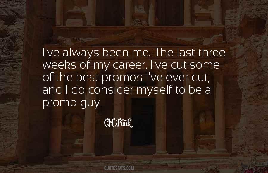 Always Been Me Quotes #918785
