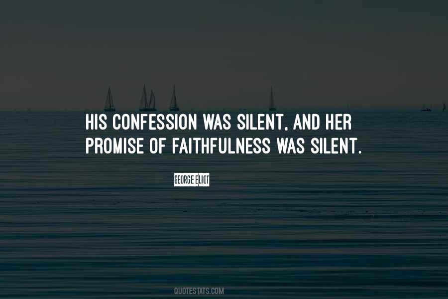 Quotes About What Faithfulness Is #760225