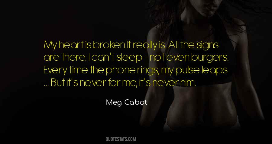 The Signs Are There Quotes #761806