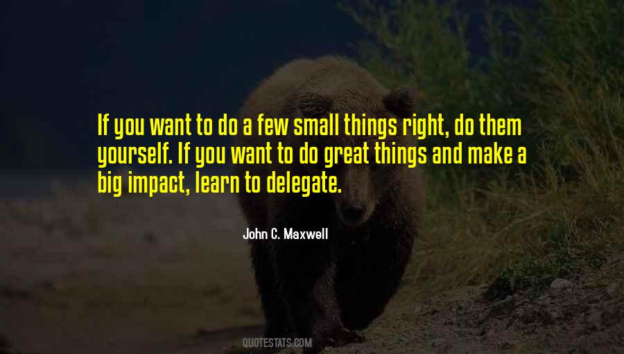 Small Impact Quotes #1089045
