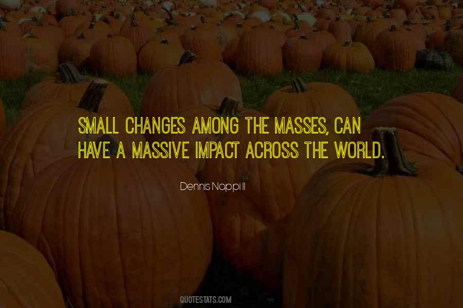 Small Impact Quotes #1589387