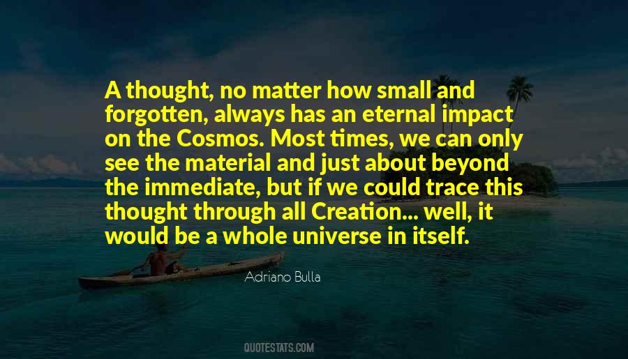 Small Impact Quotes #505623