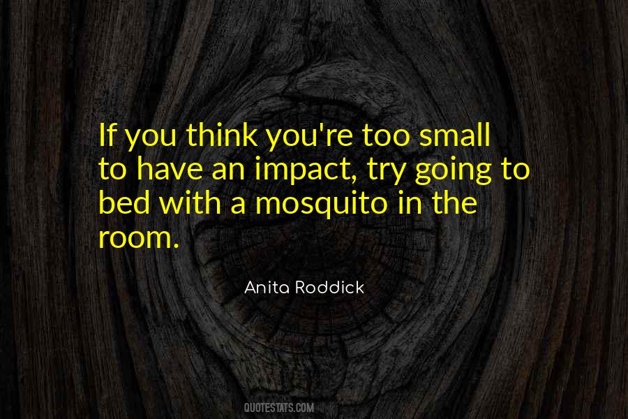Small Impact Quotes #614253