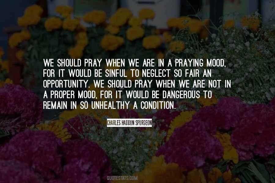 Dangerous Prayer Quotes #1351367