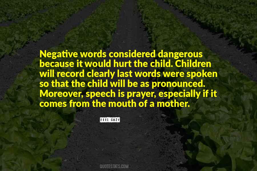 Dangerous Prayer Quotes #855852