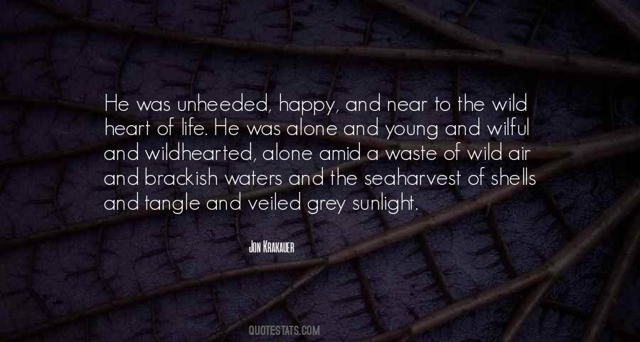 Happy Wild And Free Quotes #411869 Happy Wild And Free Quotes #411869