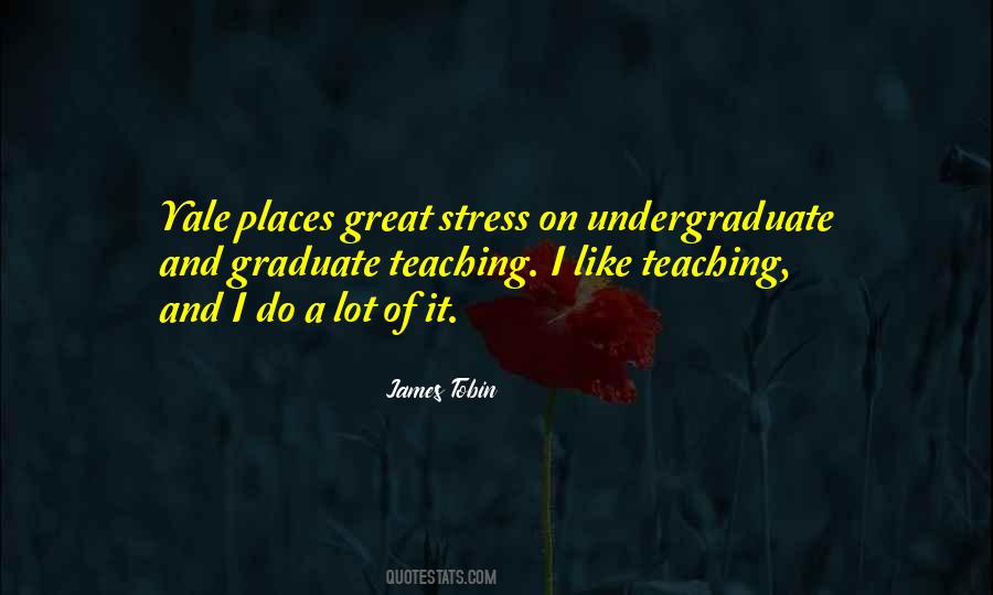 Great Stress Quotes #1845611