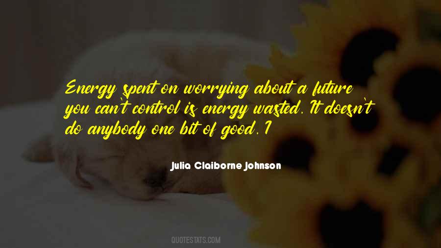Wasted On You Quotes #1236542