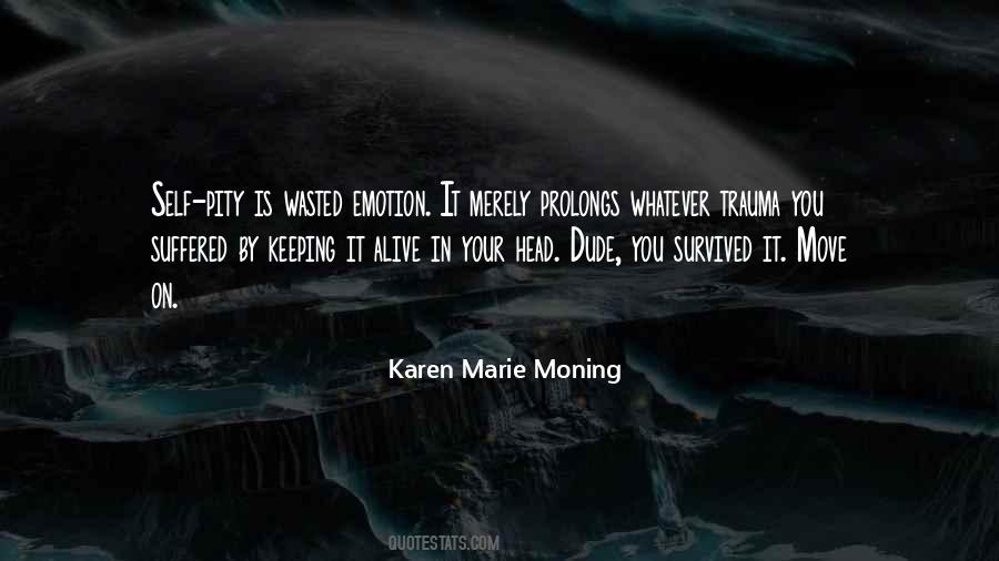 Wasted On You Quotes #202391