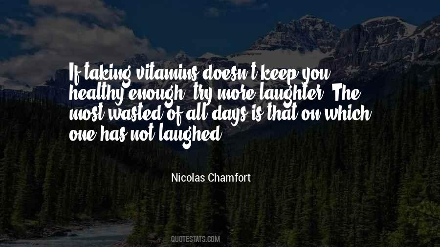 Wasted On You Quotes #636589