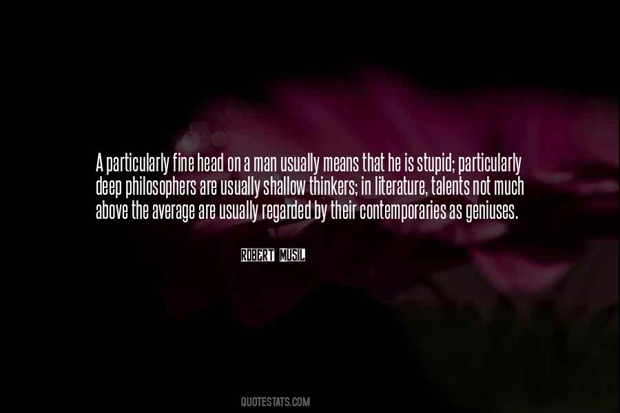 Stupid Deep Quotes #453214
