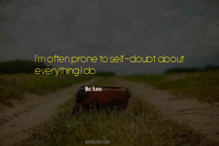 Doubt Everything Quotes #1364806