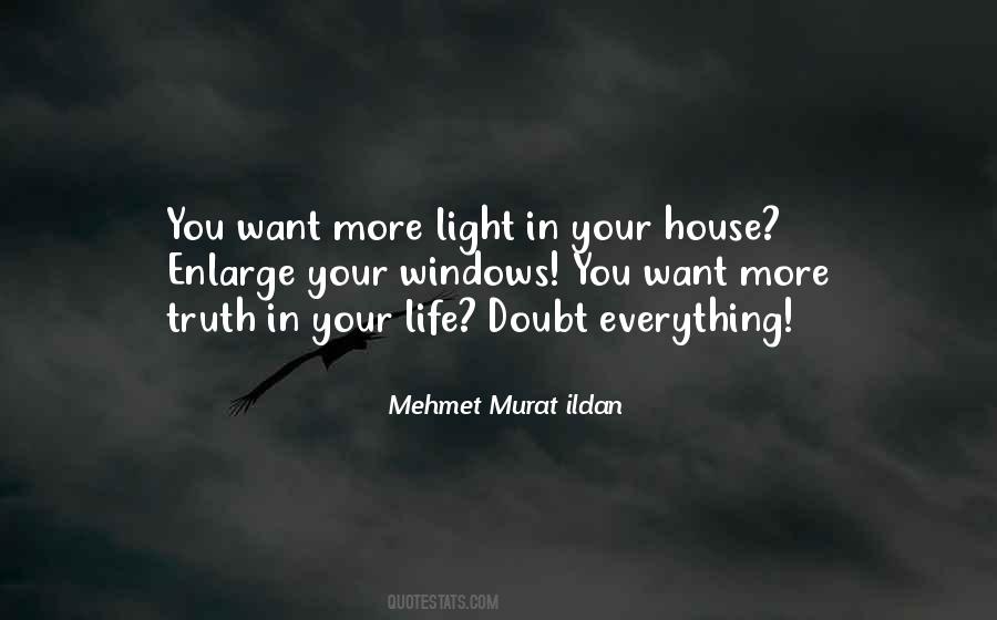 Doubt Everything Quotes #1462655