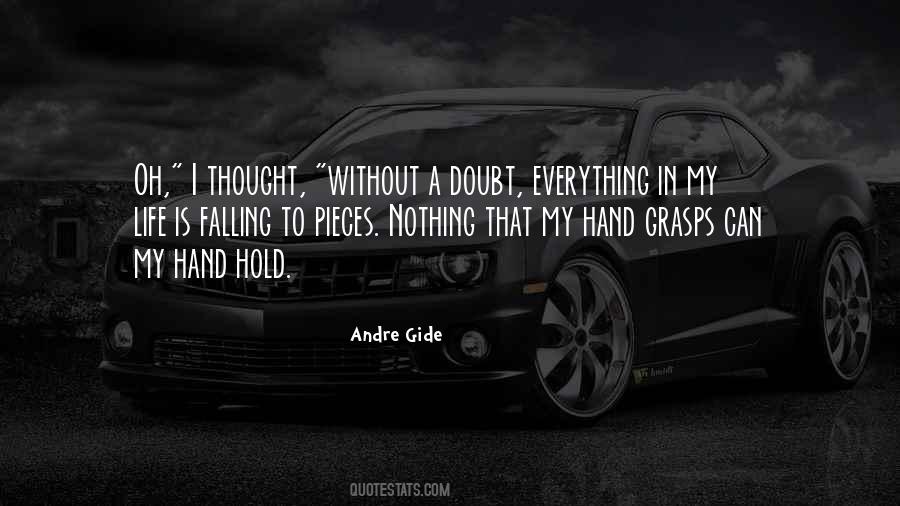 Doubt Everything Quotes #211259