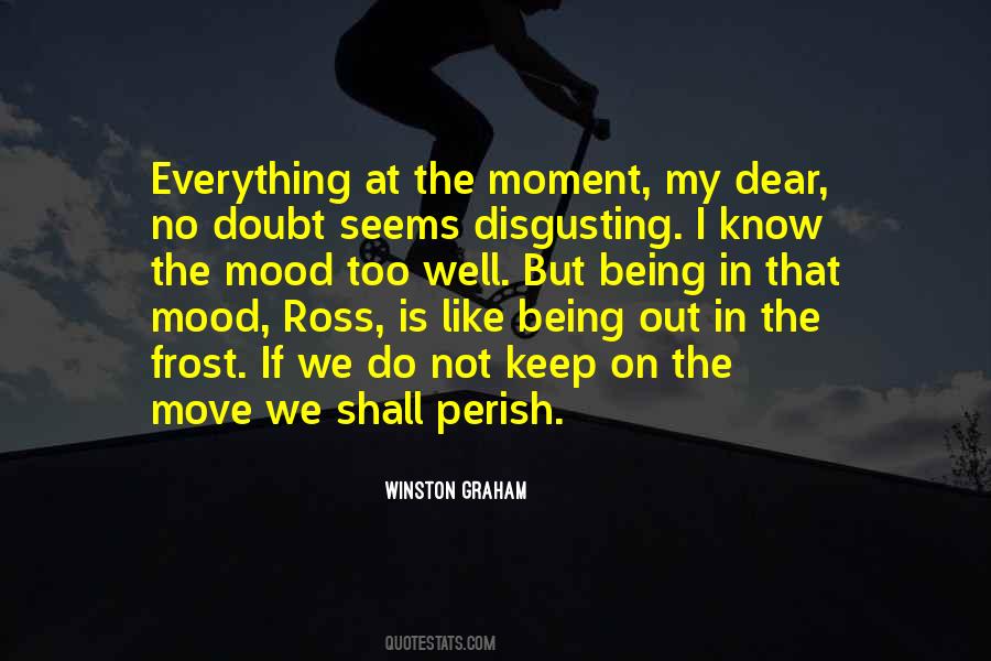 Doubt Everything Quotes #57788