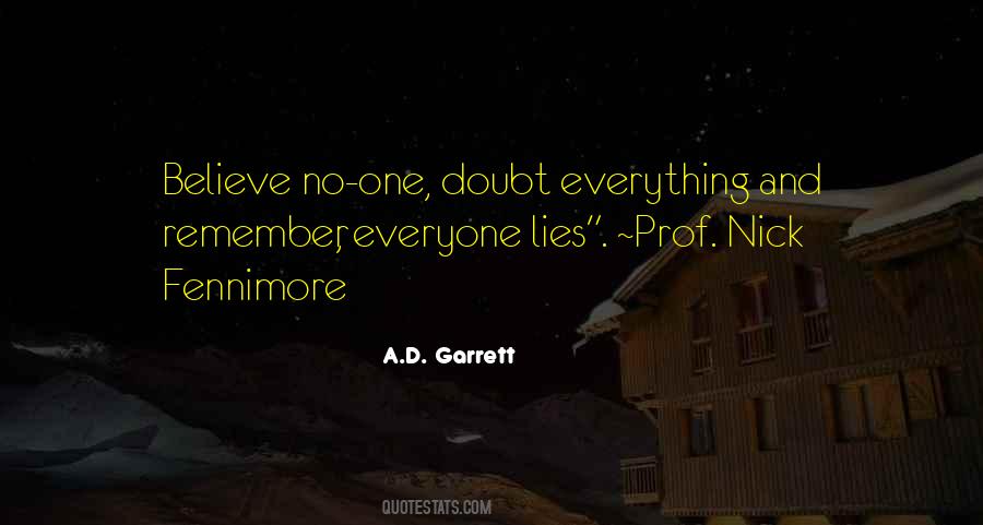 Doubt Everything Quotes #881326
