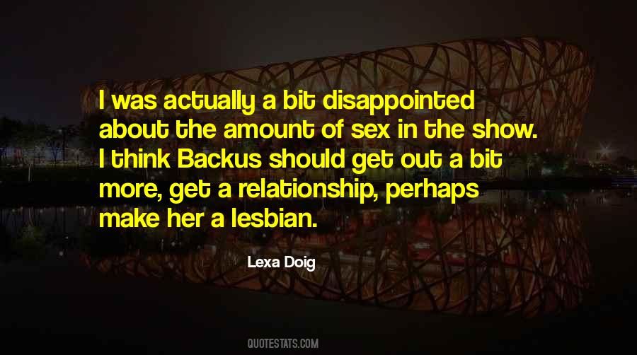 Get Out Of A Relationship Quotes #1200290