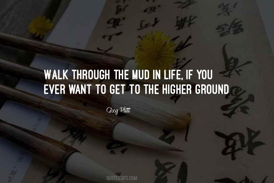 Walk In Life Quotes #357216