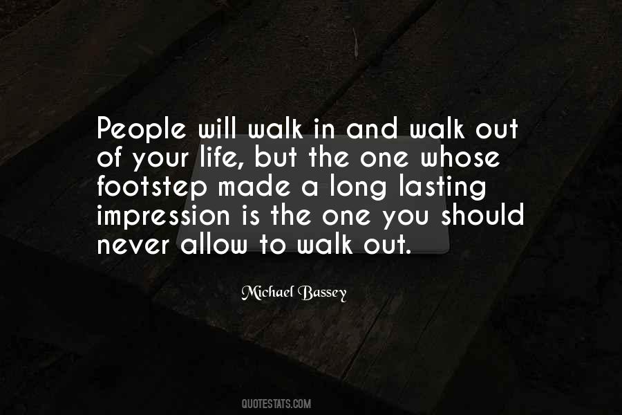 Walk In Life Quotes #43892