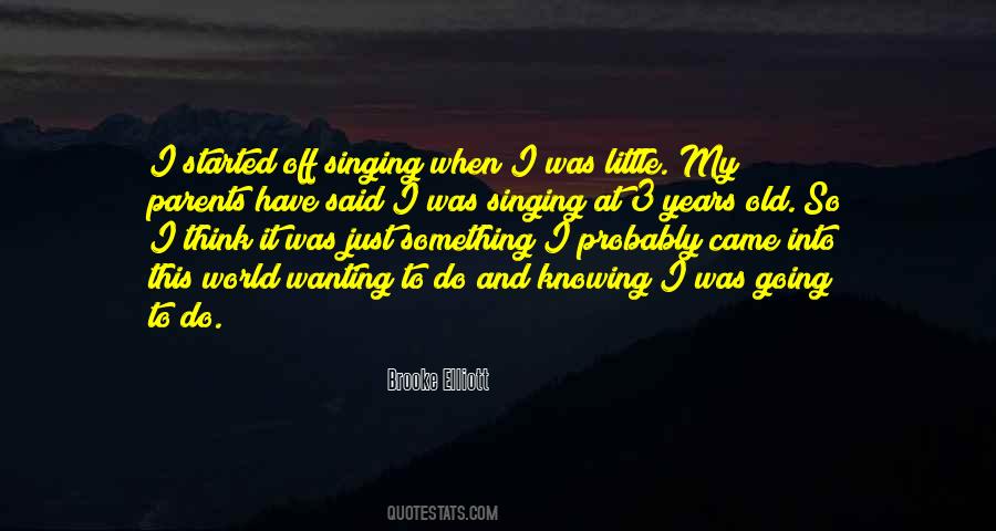 When I Was Little Quotes #1061536