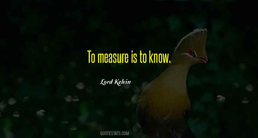 Kelvin Measure Quotes #172437