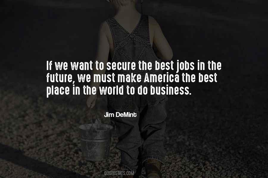 Future Business Quotes #177437
