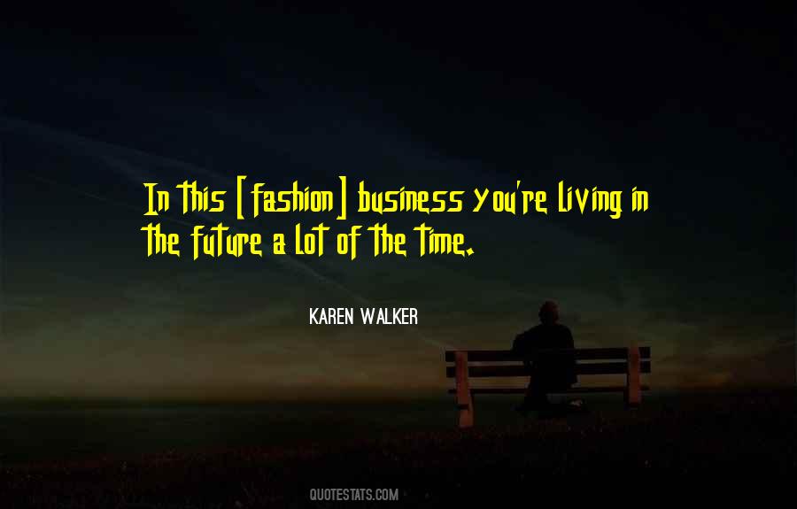 Future Business Quotes #285734