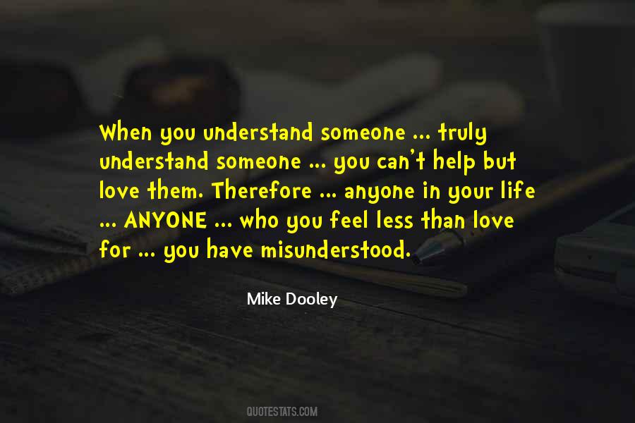 Understand Someone Quotes #1551414