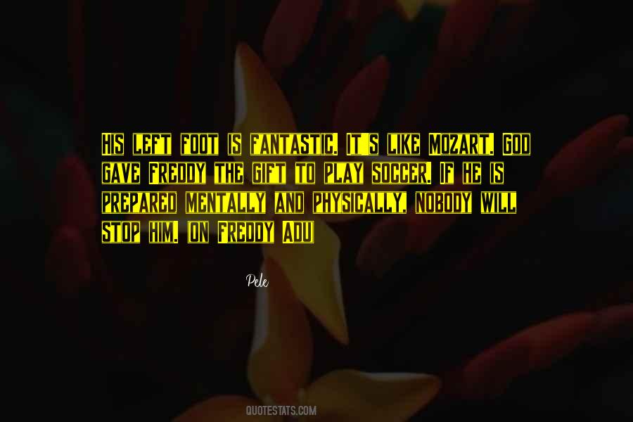 Soccer Is Like Quotes #123225