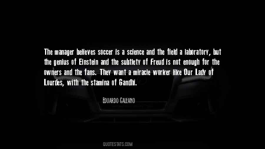 Soccer Is Like Quotes #1396832
