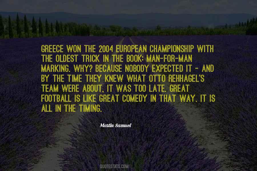 Soccer Is Like Quotes #528301
