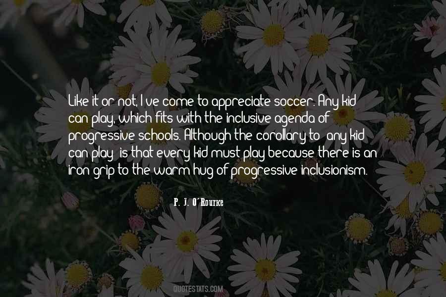Soccer Is Like Quotes #863332