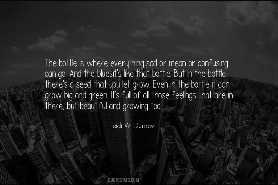 Bottle Green Quotes #1560492