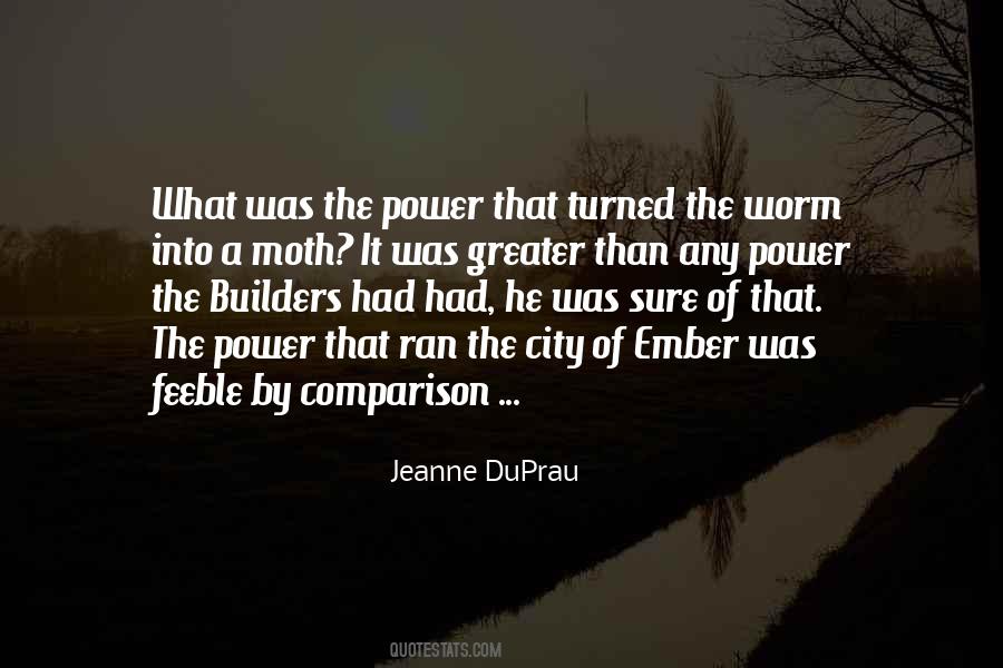 The Worm Has Turned Quotes #1720652