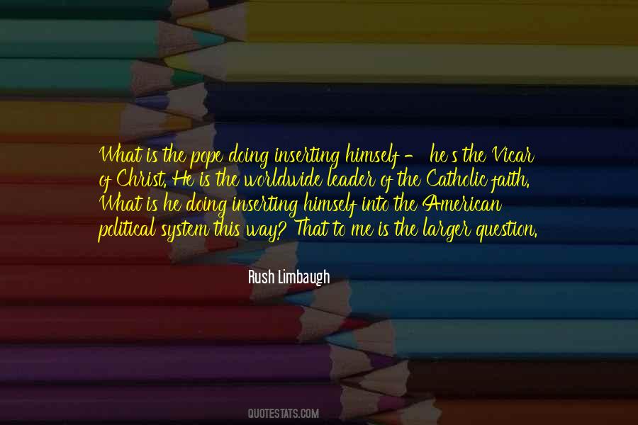 Is The Pope Catholic Quotes #1349209