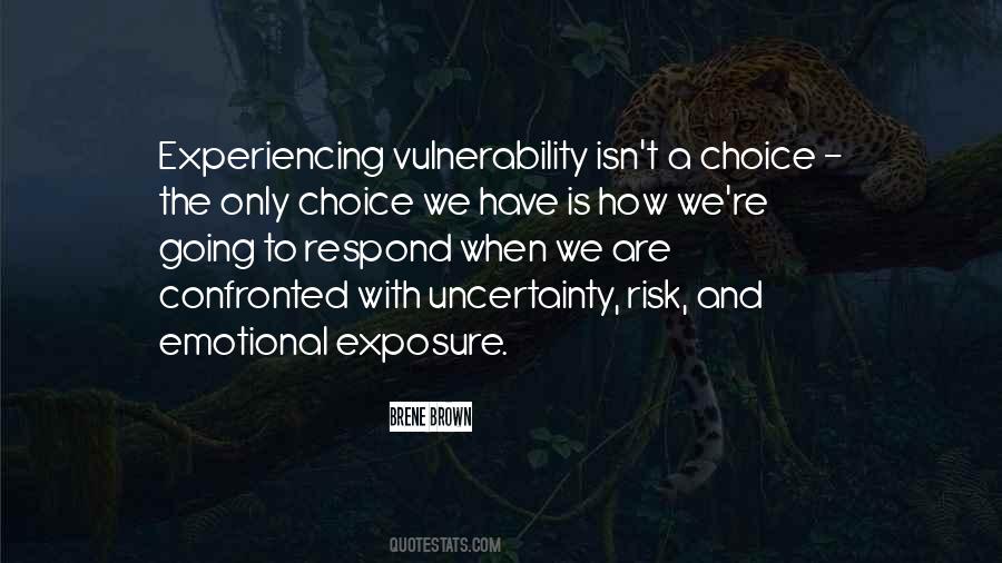 Quotes About The Only Choice #1504618