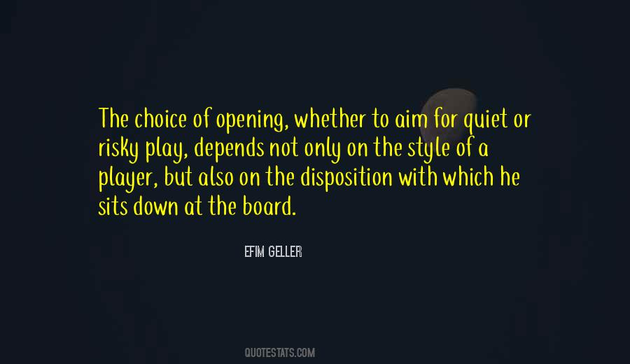 Quotes About The Only Choice #298253