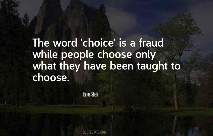 Quotes About The Only Choice #664656