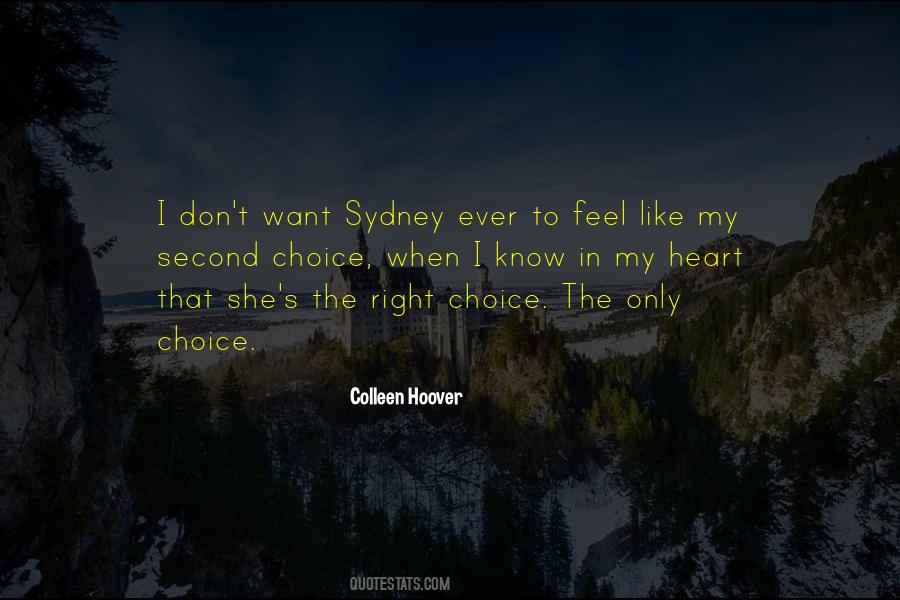 Quotes About The Only Choice #748429