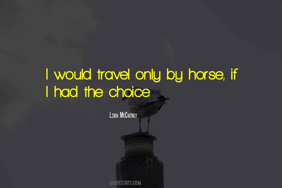 Quotes About The Only Choice #978297