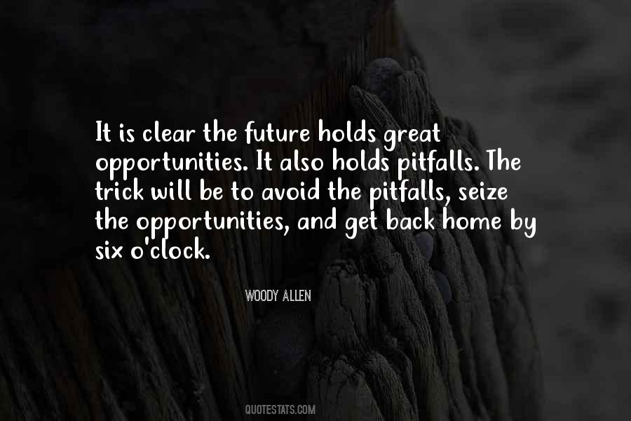 Future Holds Quotes #1391898