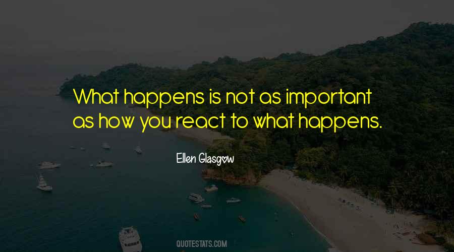 Not To React Quotes #504145