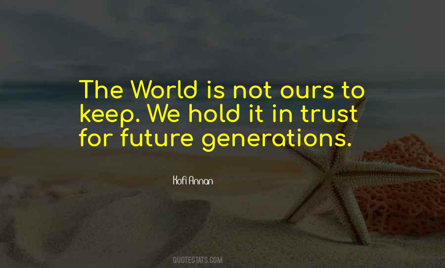 Future Is Ours Quotes #807047