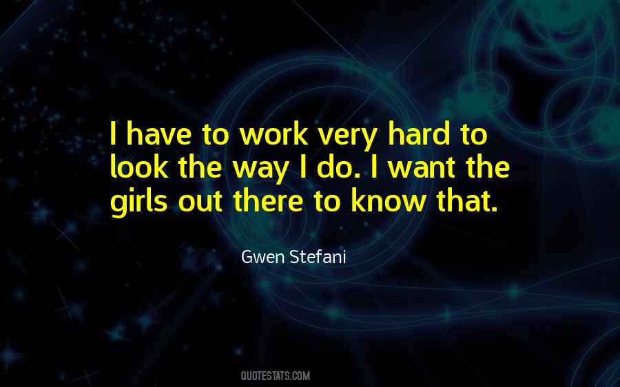 Girl Hard Work Quotes #740631