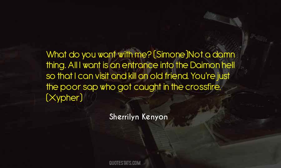 I Want A Friend Quotes #577167