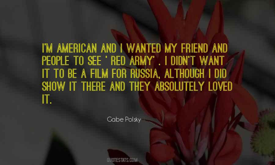 I Want A Friend Quotes #930791
