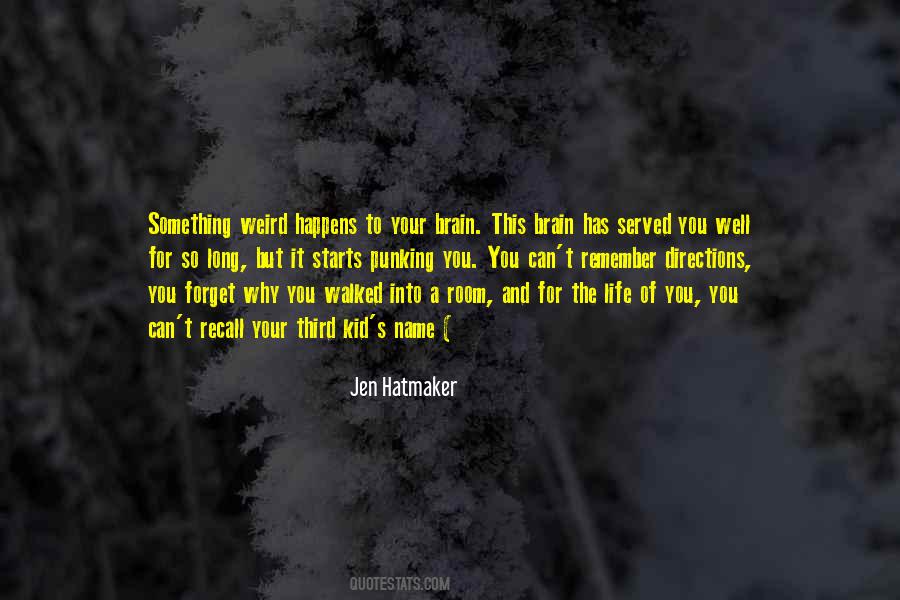 Why You Quotes #1655591