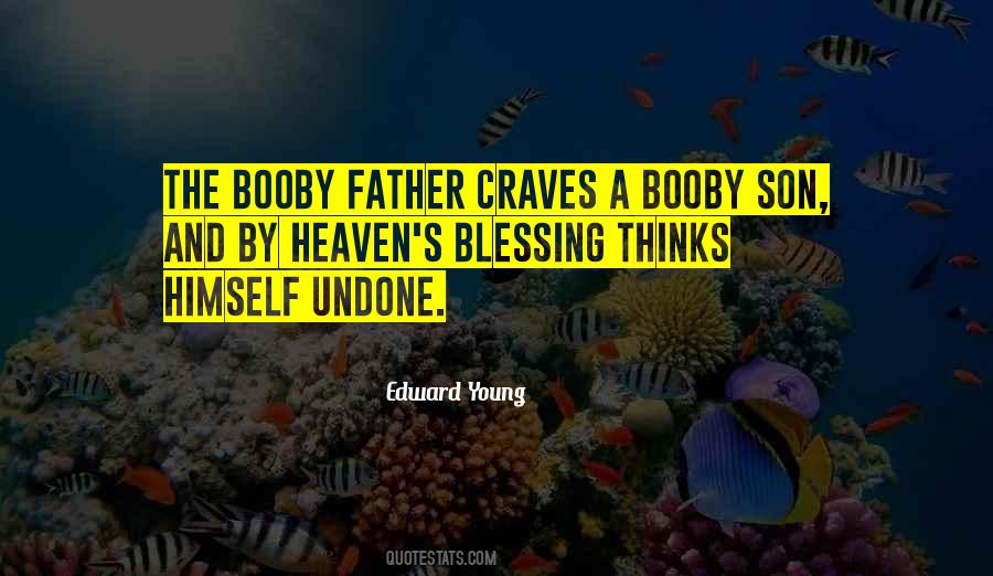 Father And A Son Quotes #1473350