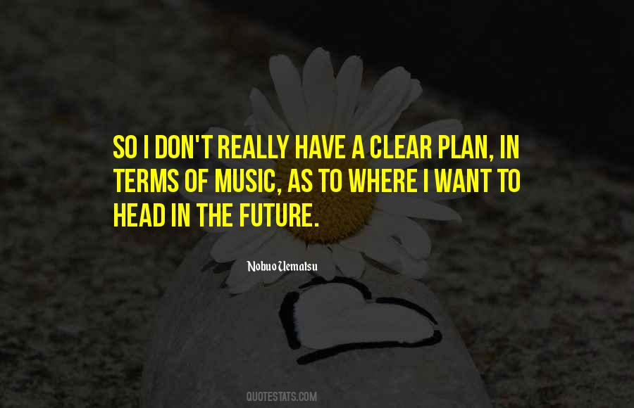 Future Plan Quotes #1046723