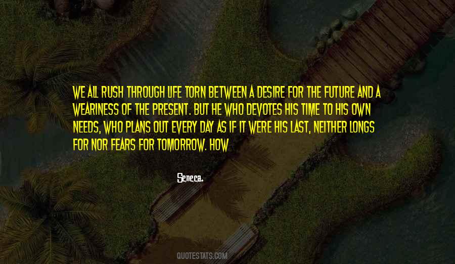 Future Plans In Life Quotes #1629590